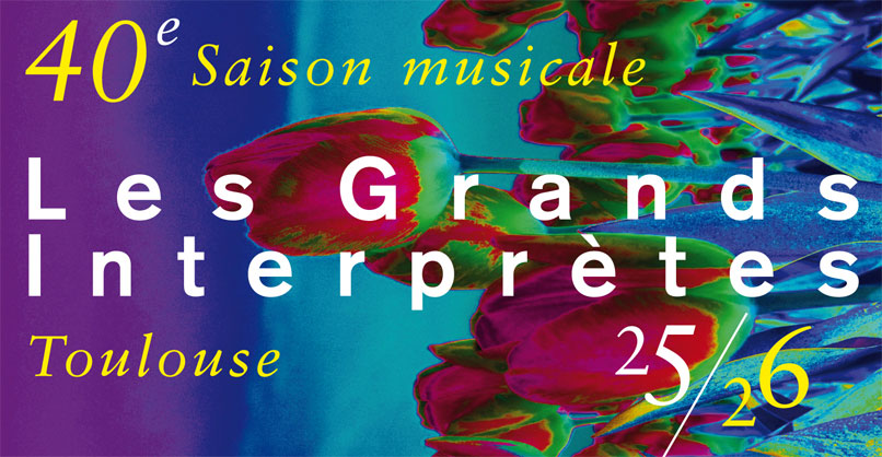 Les Grands Interprètes - Toulouse